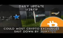 Daily Update (1/28/19) | Will most crypto exchanges shut down in 2019?