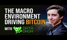 The Macro Environment Driving Bitcoin, Gold & Silver With Datadash