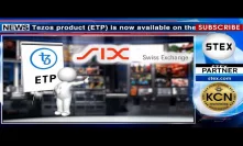 KCN #Tezos Product (#ETP) on the #Swiss Stock exchange SIX