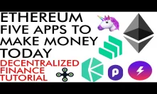 5 Ethereum Apps To Make You Money in 2020 - Decentralized Crypto Finance [tutorial]