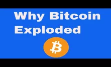Why Bitcoin EXPLODED! The Real Reason...