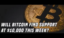 Bitcoin Heading For $10,000? | Global Stocks Continue To Sell-Off