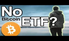 If The Bitcoin ETF Doesn’t Happen By February, How Will It Affect The Market?