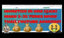 How To Monetize Youtube Videos Without Adsense In One Click!