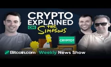 Bitcoin.com Matches Donations To Fund CashFusion, Crypto on The Simpsons and More