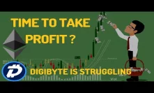 Profit Time For Ethereum? DigiByte Is Struggling - Technical Analysis