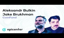 #256 Aleksandr Bulkin & Jake Brukhmann: CoinFund – Crypto-Investing by Community Building