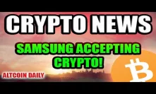 Vechain a GREAT Buy!!? Samsung Accepting Crypto!! Mastercard, Bitcoin [BCryptocurrency News]