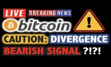 BITCOIN CAUTION: Bearish Divergence?! ⚠️ LIVE Crypto Analysis TA & BTC Cryptocurrency Price News