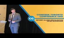 CoinGeek Toronto Conference 2019: The Metanet, as told by Jack Davies