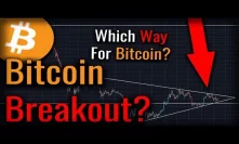 Bitcoin In Consolidation - Will Bitcoin Break Bearish?