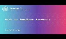 Path to Seedless Recovery by Stefan George