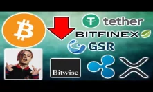 BITCOIN DUMP Tether - GSR Bitcoin Hedging - Lil pump Bitcoin - Bitwise Nasdaq Crypto - Ripple SBI