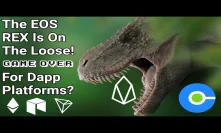 IT'S HERE! EOS REX Could Be Game Over For Dapp Platforms