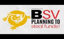 BSV planning to steal funds! Bitcoin Tech Talk Q&A Issue #168