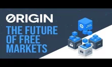 Origin Protocol - The Future Of Free Markets
