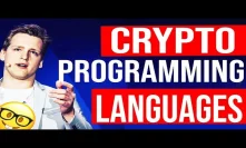 Crypto PROGRAMMING Languages - Programmer explains