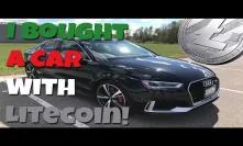 I Bought A Brand New Car With Litecoin!
