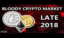???????? Bloody Crypto Market in Late 2018. What's Going on? ???? ????