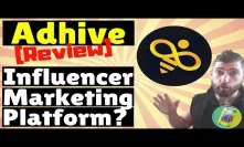 Adhive Review [Low Cap Gem] AI Powered Influencer Marketing Platform ($ADH Token)
