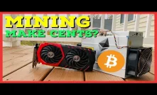 Does Cryptocurrency Mining Make Cents Anymore?! GPU vs ASIC vs Spec. Mining