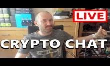 Tuesday Crypto Chat - Live Stream