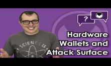 Bitcoin Q&A: Hardware wallets and attack surface