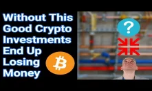 Without This You Might Lose Money On A Winning Crypto Investment
