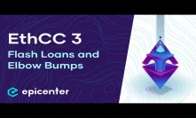 EthCC 3 – Flash Loans and Elbow Bumps