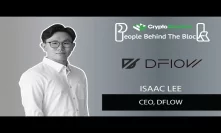 DFlow: Interview with CEO Issac Lee (Bonus Content)