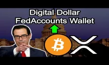 NEW DIGITAL DOLLAR BILL INTRODUCED - FEDACCOUNTS Wallet - Crypto Exposure to Masses