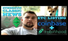 Crypto News | Ethereum Classic Listing On Coinbase Pro & Robinhood | Bitmain Texas Mining Farm