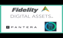 Fidelity Digital Assets - Fidelity Crypto Trading & Custody Services - Pantera Capital - SCCEX Exch