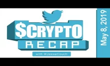 Crypto Twitter $Crypto Coin Recap w/ @Jessecouch - May 8, 2019