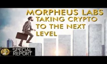 Morpheus Labs - Huge Potential for Crypto Applications & Enterprise Adoption