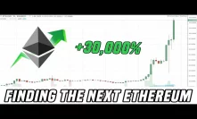 How To Find The Next Ethereum?
