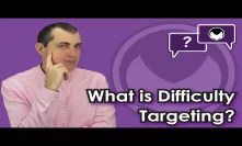 Bitcoin Q&A: What is difficulty targeting?