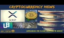 XRP, Unibright UBT and more - Cryptocurrency News