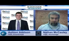 Blockchain Interviews - Nathan McCauley, CEO of Anchorage