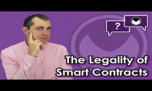 Ethereum Q&A: The legality of smart contracts