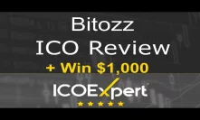 Bitozz ICO Review + Win $1,000 For Your Question | ICOExpert