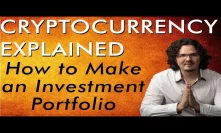 How To Make A Bitcoin & Crypto Investment Portfolio - Cryptocurrency Explained - Free Course