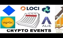 Upcoming Cryptocurrency Events (16th-28th of July) - WAX, ALIS, LOCIcoin, Waves, ZenCash, Enigma