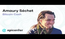 #276 Amaury Séchet: Bitcoin Cash