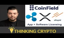 Interview: CoinField CEO Bob Ras - XRP Base Currency - Ripple xRapid - US Expansion - Trading App