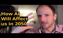 Matthew Hutson: How AI Will Affect Us in 2050