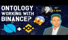Ontology SECRET collab with Binance? Chinese Government ties CONFIRMED! Exclusive Li Jun Interview