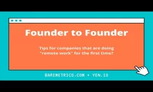 Founder to Founder: Tips for companies doing 