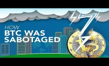 How Bitcoin (BTC) Was Sabotaged | Lightning Network Explained