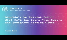 Shouldn’t We Rethink Debt? What DeFi Can Learn From Susu’s and Immigrant Lending Clubs by James Beck